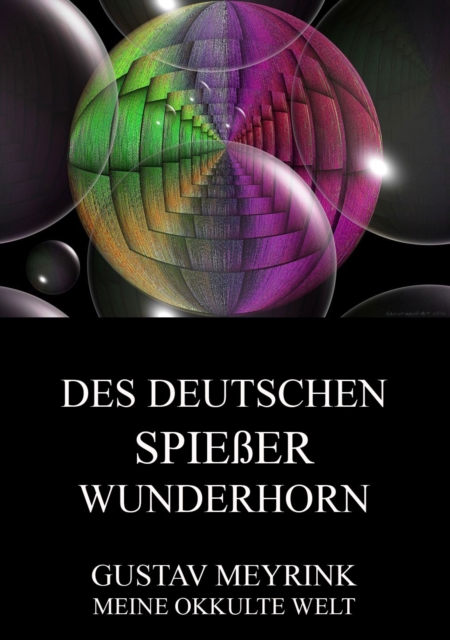 Des deutschen Spiessers Wunderhorn, EPUB eBook