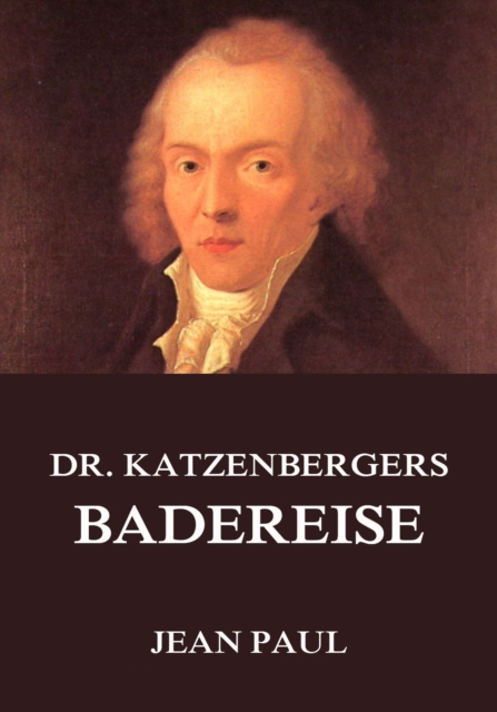 Dr. Katzenbergers Badereise, EPUB eBook