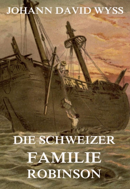 Die Schweizer Familie Robinson, EPUB eBook