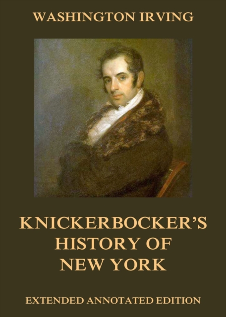 Knickerbocker's History Of New York, EPUB eBook
