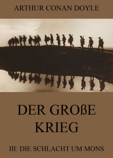 Der groe Krieg - 3: Die Schlacht um Mons, EPUB eBook