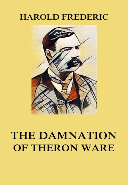 The Damnation of Theron Ware, EPUB eBook