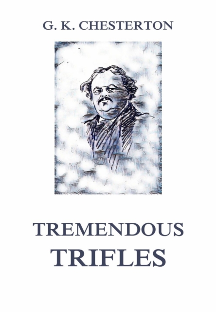 Tremendous Trifles, EPUB eBook