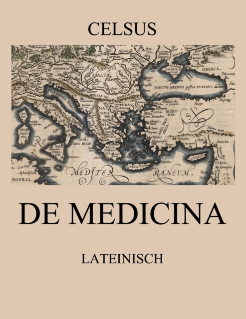 De Medicina : Lateinische Ausgabe, EPUB eBook