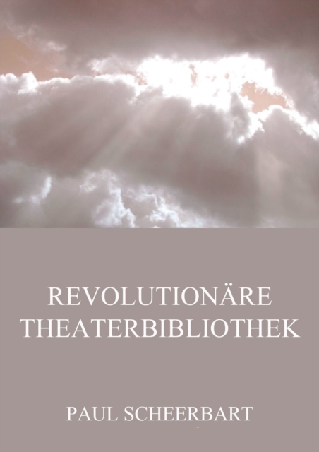 Revolutionare Theaterbibliothek, EPUB eBook