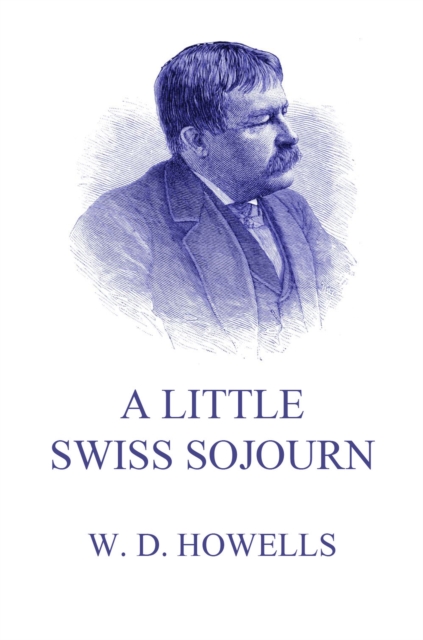 A Little Swiss Sojourn, EPUB eBook