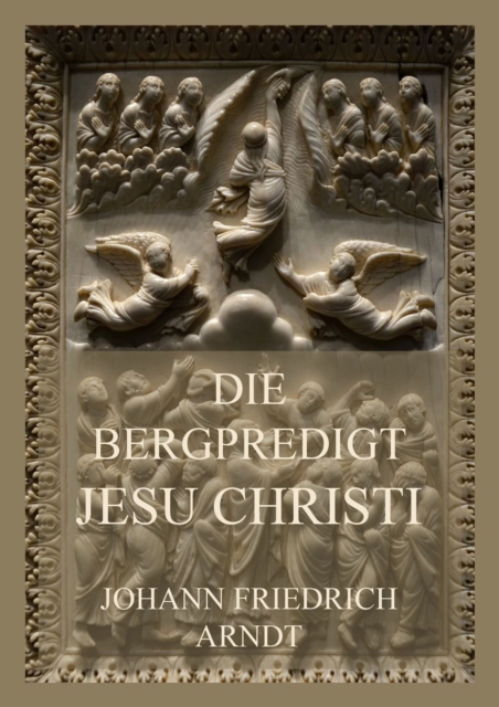 Die Bergpredigt Jesu Christi, EPUB eBook