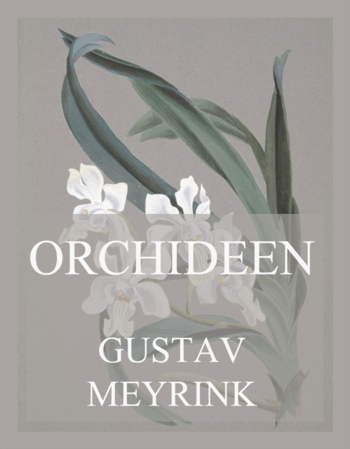 Orchideen : Seltsame Geschichten, EPUB eBook