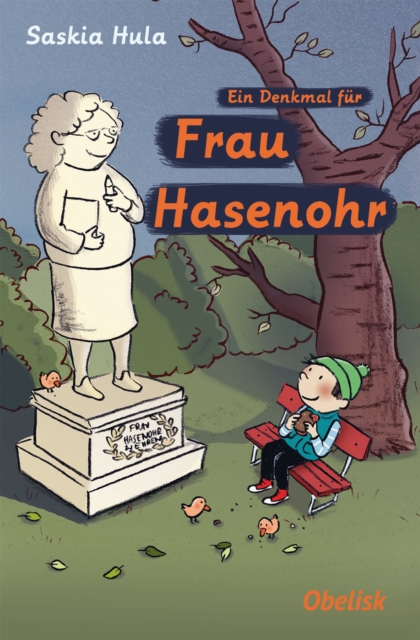 Ein Denkmal fur Frau Hasenohr, EPUB eBook