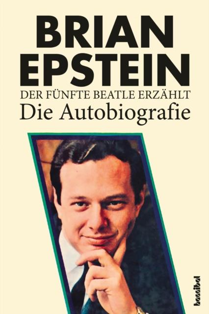 Der funfte Beatle erzahlt - Die Autobiografie, EPUB eBook
