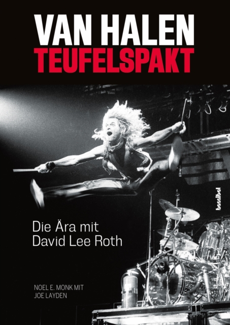 Van Halen : Teufelspakt - Die Ara mit David Lee Roth, EPUB eBook