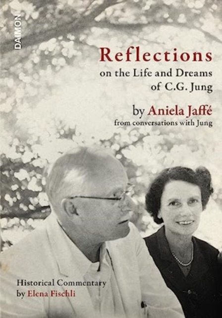 Reflections on the Life and Dreams of C.G. Jung, Hardback Book