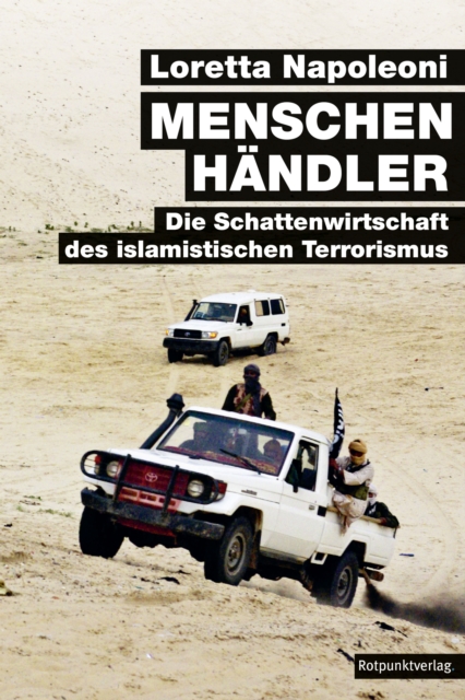 Menschenhandler : Die Schattenwirtschaft des islamistischen Terrorismus, EPUB eBook