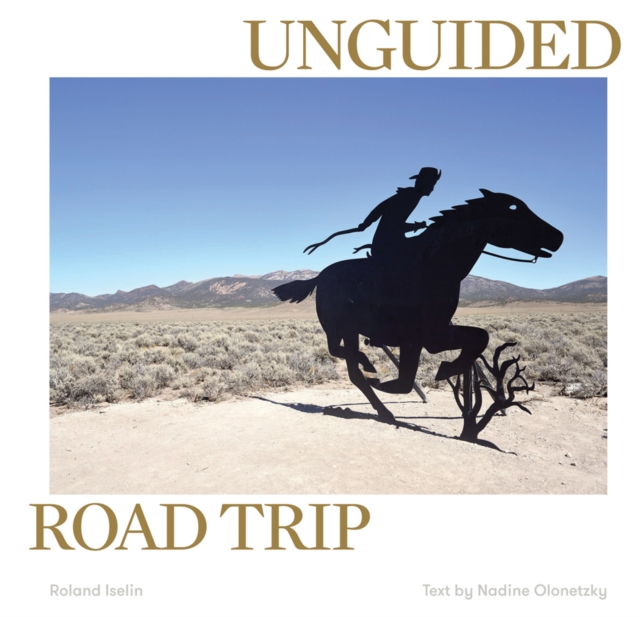 Unguided Road Trip, Hardback Book