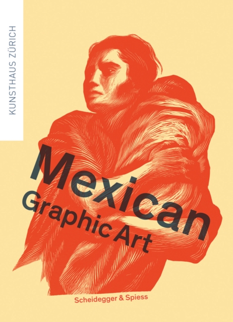 Mexican Graphic Art, Paperback / softback Book