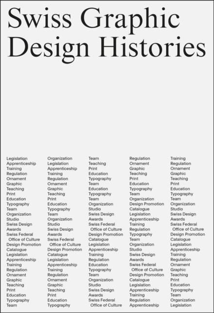 Swiss Graphic Design Histories, Multiple copy pack Book