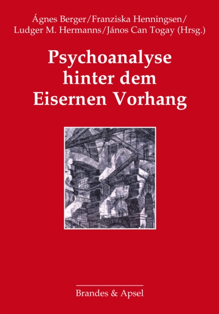 Psychoanalyse hinter dem Eisernen Vorhang, PDF eBook