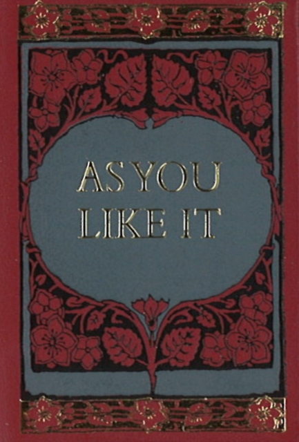 As You Like It Minibook -- Limited Gilt-Edge Edition, Hardback Book
