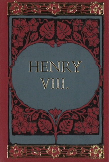Henry VIII Minibook -- Limited Gilt-Edged Edition, Hardback Book
