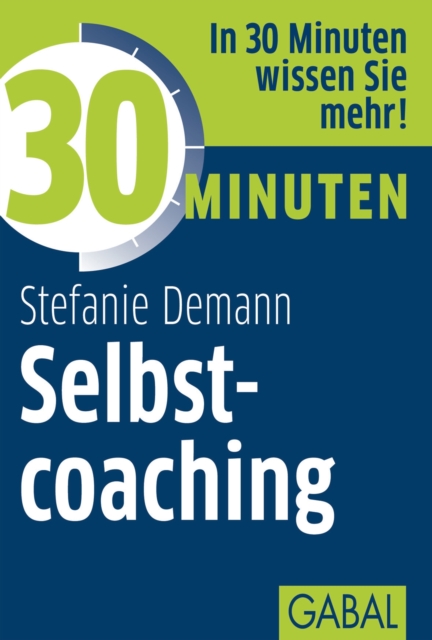 30 Minuten Selbstcoaching, PDF eBook