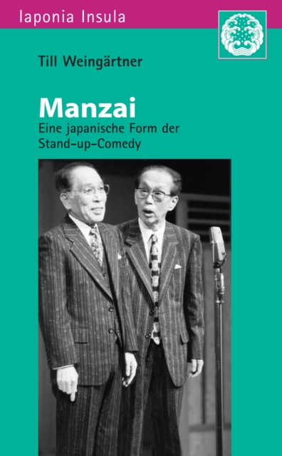Manzai : Eine japanische Form der Stand-up-Comedy, PDF eBook