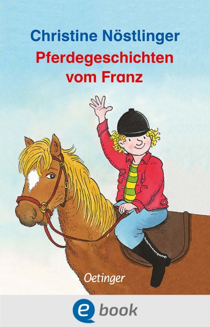 Pferdegeschichten vom Franz, EPUB eBook