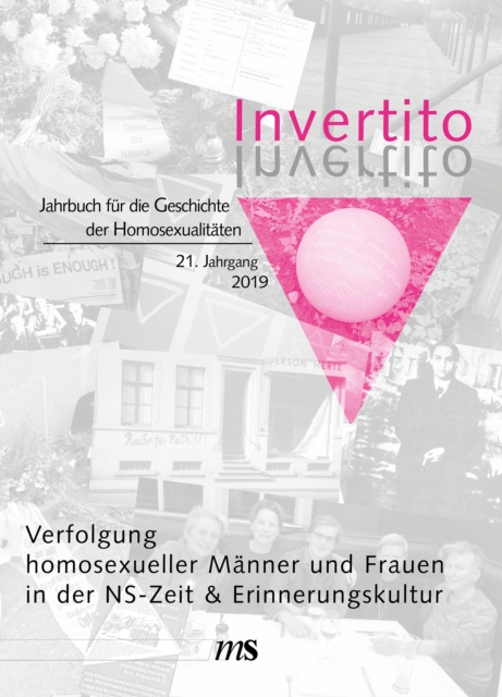Invertito. Jahrbuch fur die Geschichte der Homosexualitaten / Verfolgung homosexueller Manner und Frauen in der NS-Zeit, PDF eBook