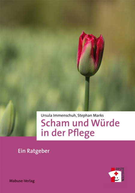 Scham und Wurde in der Pflege : Ein Ratgeber, PDF eBook