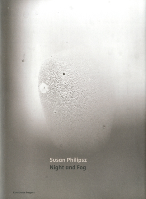 Susan Philips : Night and Fog, Hardback Book