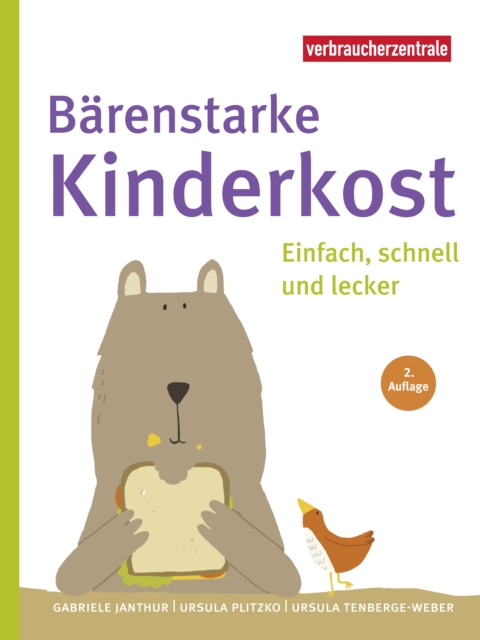 Barenstarke Kinderkost : Einfach, schnell und lecker, PDF eBook