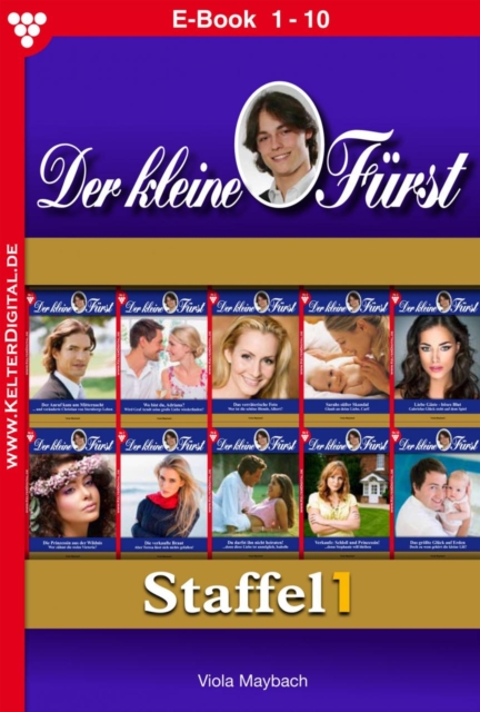 E-Book 1-10 : Der kleine Furst Staffel 1 - Adelsroman, EPUB eBook