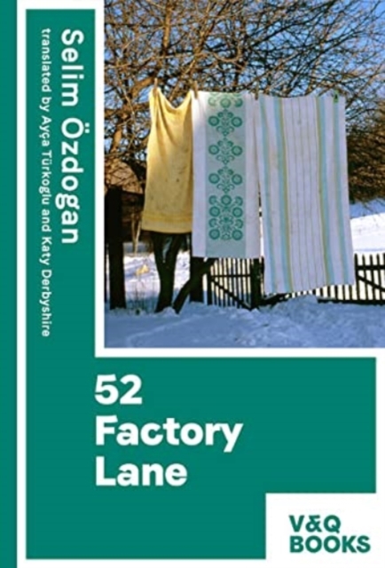 52 Factory Lane : Books two of the Anatolian Blues trilogy 2, Paperback / softback Book