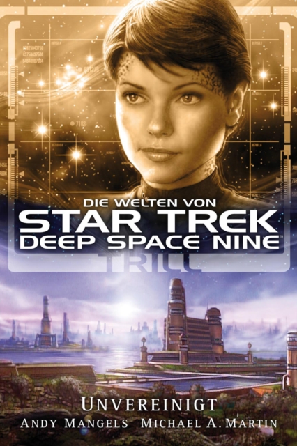 Star Trek - Die Welten von Deep Space Nine 3 : Trill - Unvereinigt, EPUB eBook