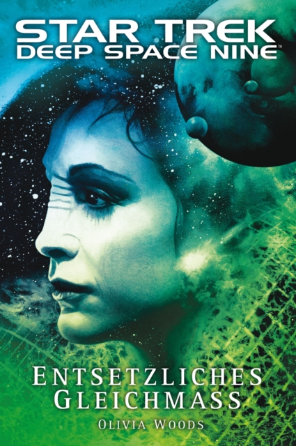 Star Trek - Deep Space Nine 12 : Entsetzliches Gleichma, EPUB eBook