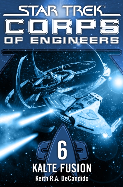 Star Trek - Corps of Engineers 06: Kalte Fusion, EPUB eBook