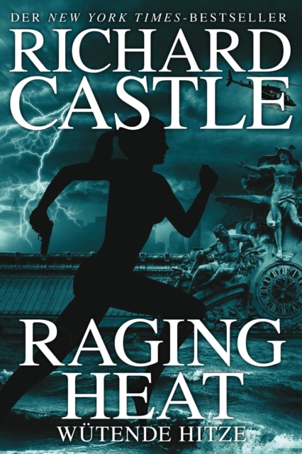 Castle 6: Raging Heat - Wutende Hitze, EPUB eBook