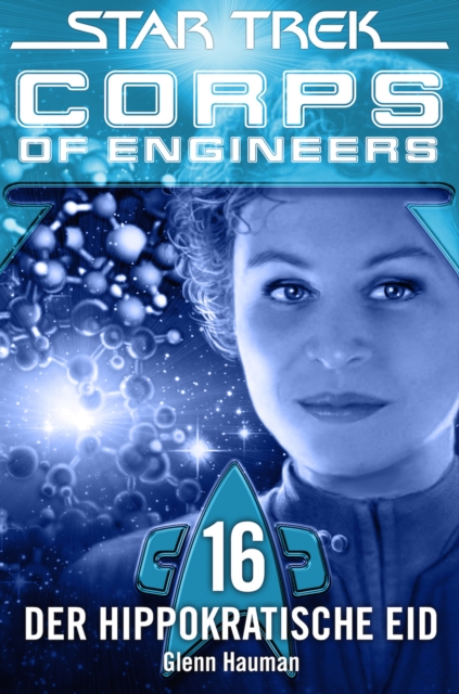 Star Trek - Corps of Engineers 16: Der hippokratische Eid, EPUB eBook