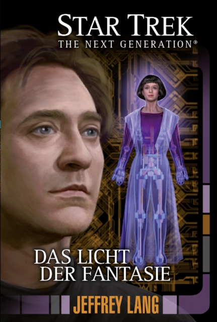 Star Trek - The Next Generation 11: Das Licht der Fantasie, EPUB eBook