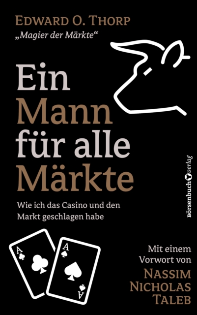 Ein Mann fur alle Markte : Wie ich das Casino und den Markt geschlagen habe, EPUB eBook