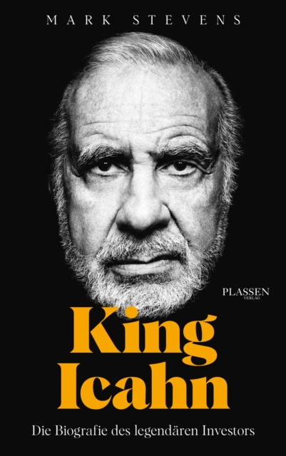 King Icahn : Die Biografie des legendaren Investors, EPUB eBook