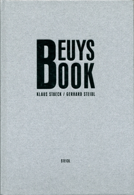 Klaus Staeck and Gerhard Steidl: Beuys Book, Hardback Book