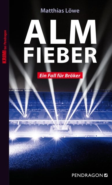 Almfieber : Ein Fall fur Broker, EPUB eBook