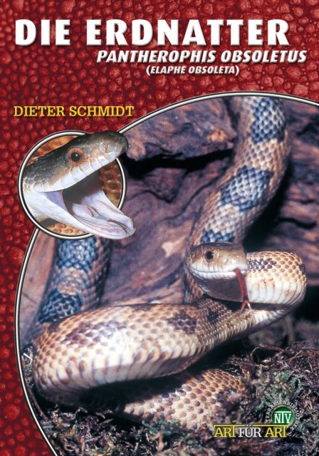 Die Erdnatter : Pantherophis obsoletus (Elaphe obsoleta), EPUB eBook