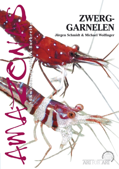 Zwerggarnelen im Suwasseraquarium : Die Gattungen Caridina und Neocaridina, EPUB eBook