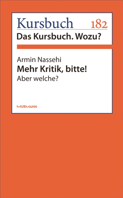 Mehr Kritik, bitte! : Aber welche?, EPUB eBook