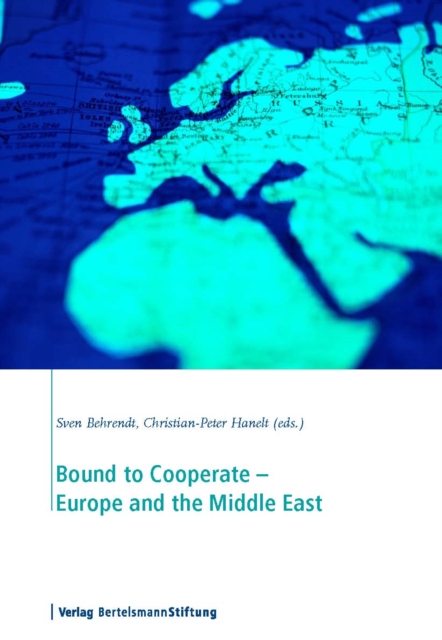 Bound to Cooperate - Europe and the Middle East, PDF eBook