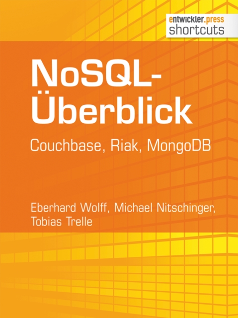 NoSQL-Uberblick : Couchbase, Riak, MongoDB, EPUB eBook