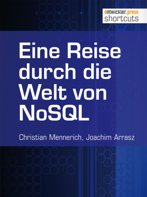 Eine Reise durch die Welt von NoSQL, EPUB eBook