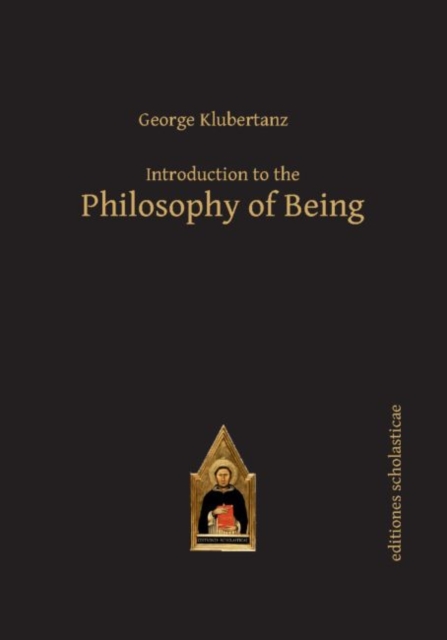 Introduction to the Philosophy of Being : A Contemporary Introduction, Hardback Book