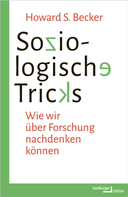 Soziologische Tricks : Wie wir uber Forschung nachdenken konnen, PDF eBook